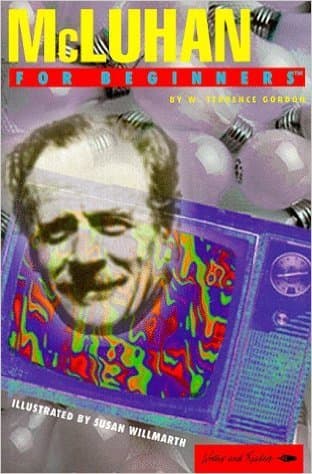 McLuhan for Beginners
