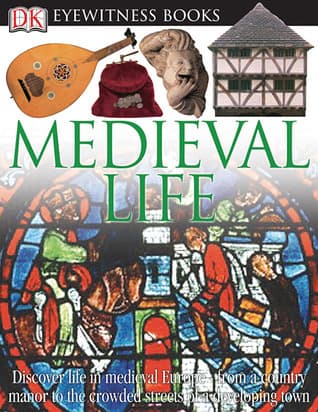 Medieval Life