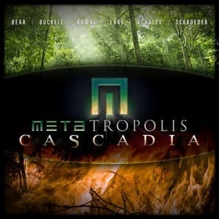 METAtropolis: Cascadia