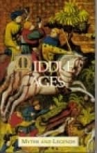 Middle Ages Myths & Legends
