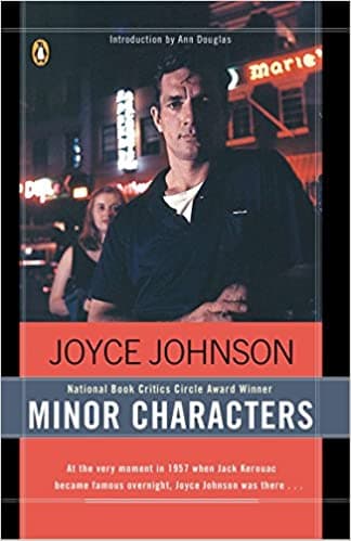 Minor Characters: A Beat Memoir