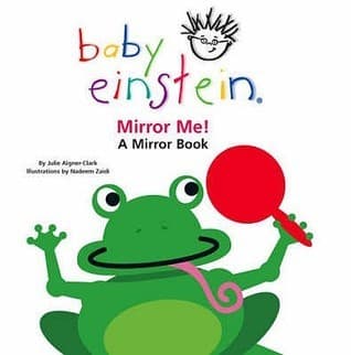 Mirror Me!: A Mirror Book