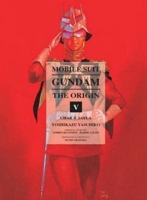 Mobile Suit Gundam: The Origin, Vol. 5: Char & Sayla