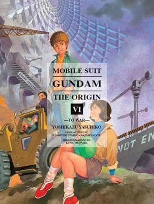 Mobile Suit Gundam: The Origin, Vol. 6: To War
