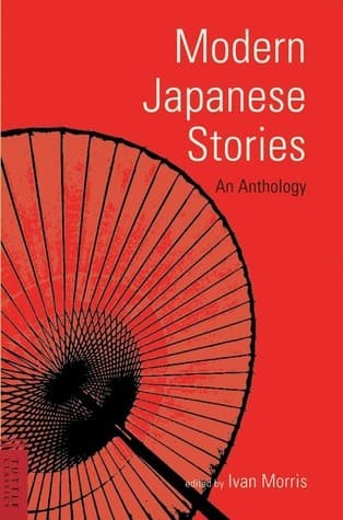 Modern Japanese Stories: An Anthology