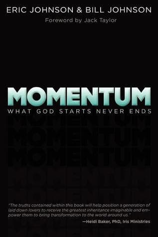 Momentum: What God Starts, Never Ends