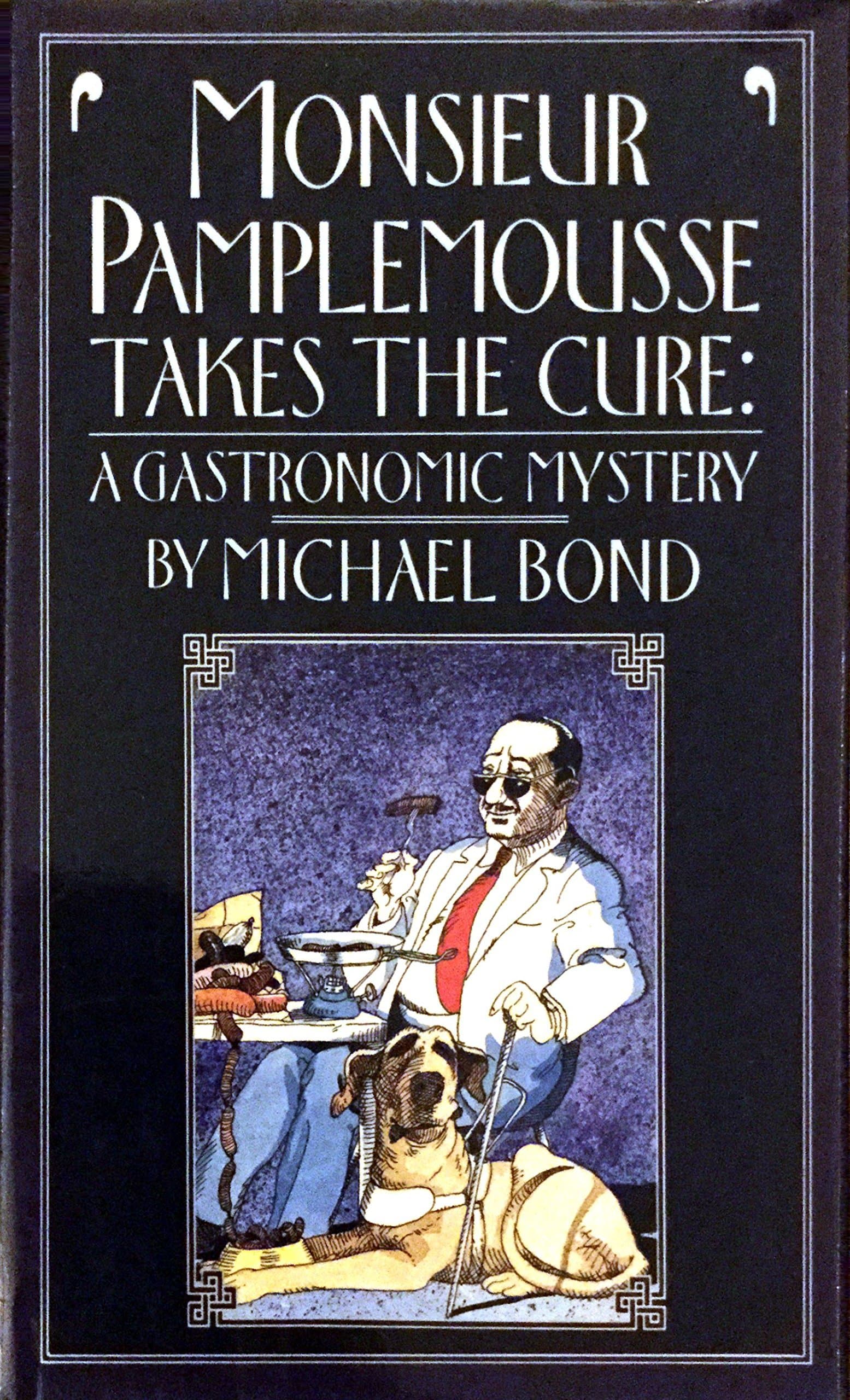 Monsieur Pamplemousse Takes the Cure