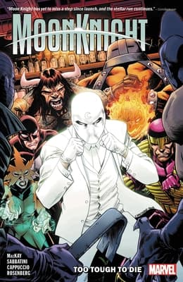 Moon Knight, Vol. 2: Too Tough to Die