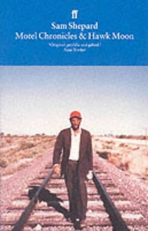 Motel Chronicles ; Hawk Moon