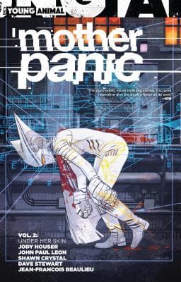 Mother Panic, Vol. 2: Under Her Skin