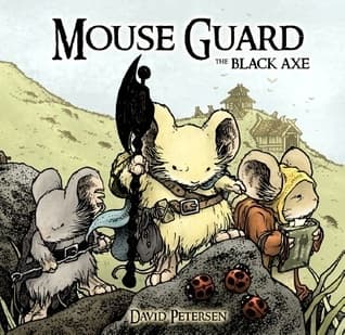 Mouse Guard: The Black Axe