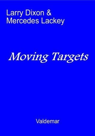 Moving Targets