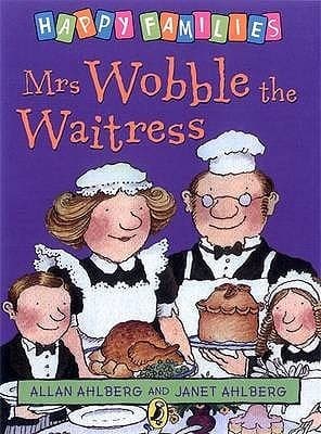Mrs Wobble the Waitress
