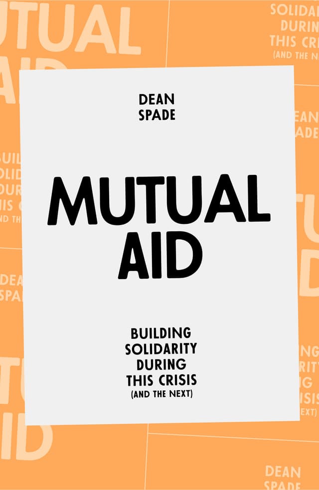 Mutual Aid: Building Solidarity in This Crisis