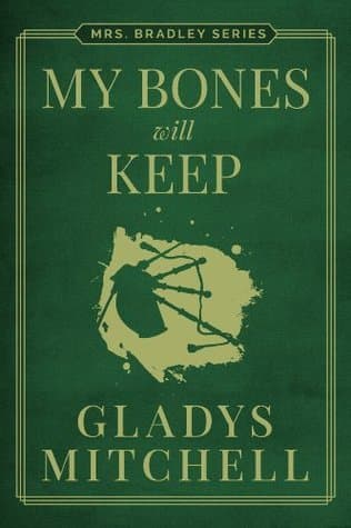 My Bones Will Keep