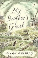My Brother's Ghost