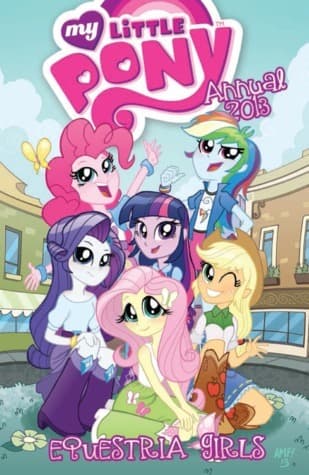 My Little Pony 2013 Annual