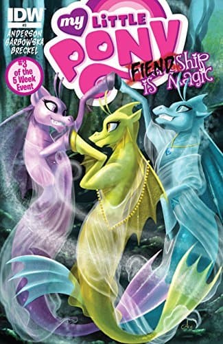 My Little Pony: FIENDship is Magic #3: Sirens