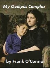My Oedipus Complex