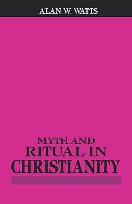 Myth and Ritual In Christianity