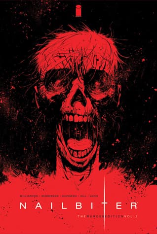 Nailbiter: The Murder Edition, Vol. 2