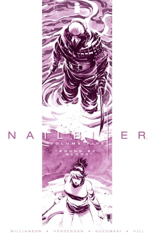 Nailbiter, Vol. 5: Bound By Blood
