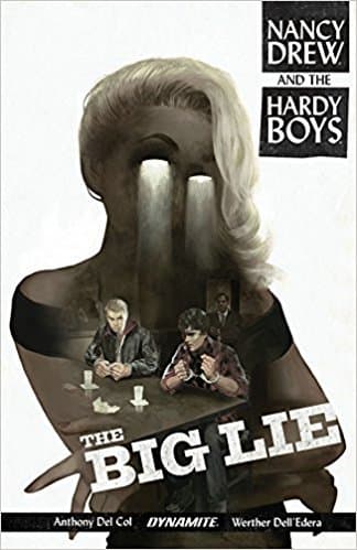Nancy Drew and The Hardy Boys The Big Lie