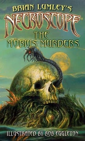 Necroscope: The Möbius Murders