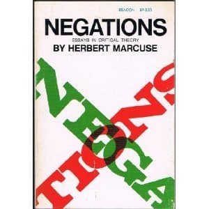 Negations: Essays in Critical Theory