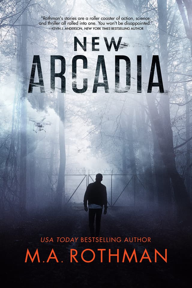 New Arcadia: A Technothriller