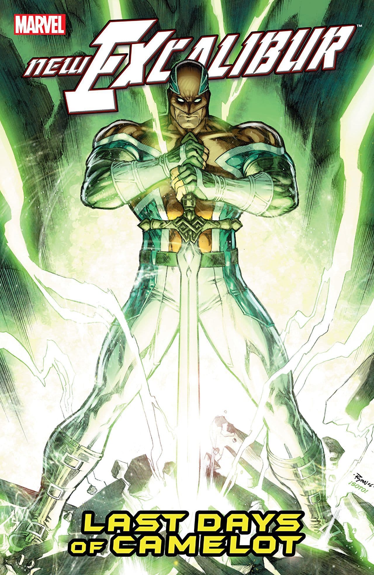 New Excalibur, Vol. 2: Last Days of Camelot