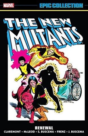 New Mutants Epic Collection, Vol. 1: Renewal