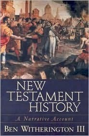 New Testament History: A Narrative Account
