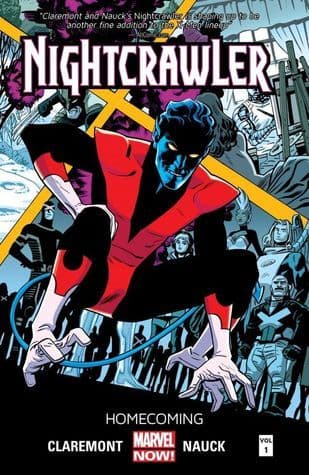 Nightcrawler, Volume 1: Homecoming