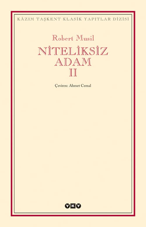 The Man Without Qualities, Vol. Two: The Likes of It Now Happens