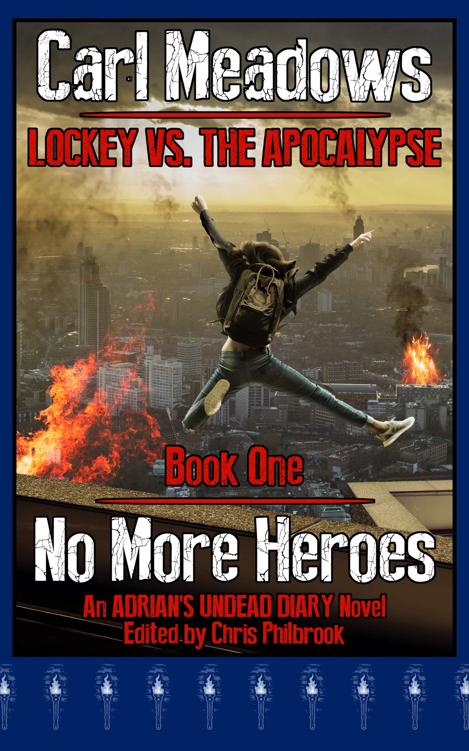 No More Heroes: An Adrian's Undead Diary Novel