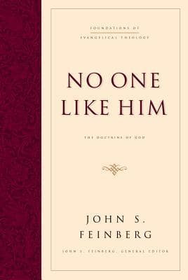 No One Like Him: The Doctrine of God