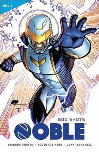 Noble, Vol. 1: God Shots