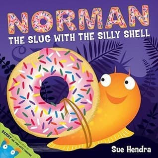 Norman The Slug With The Silly Shell