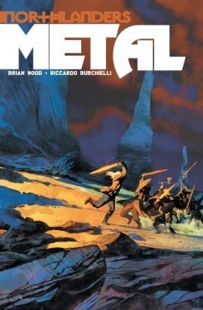 Northlanders, Vol. 5: Metal and Other Stories