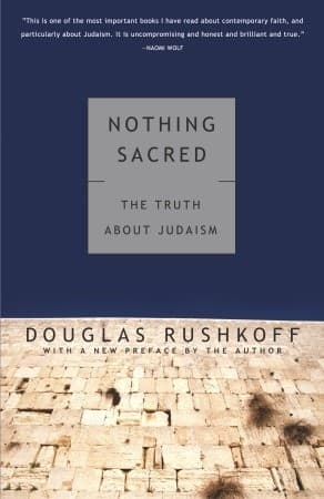 Nothing Sacred: The Truth About Judaism