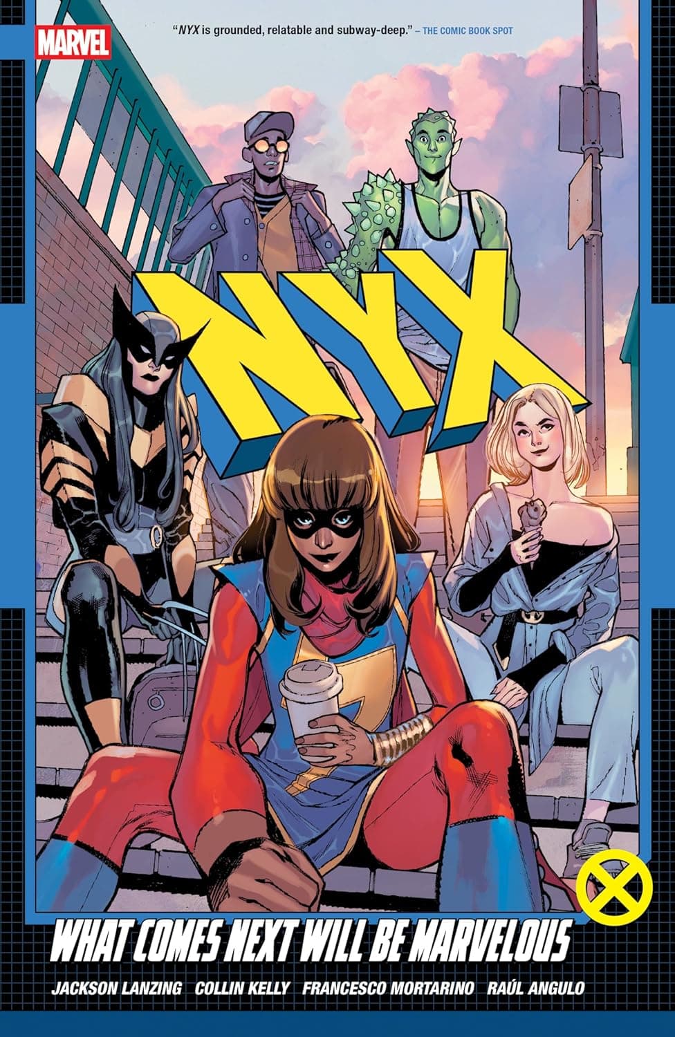 NYX, Vol. 1: What Comes Next Will Be Marvelous