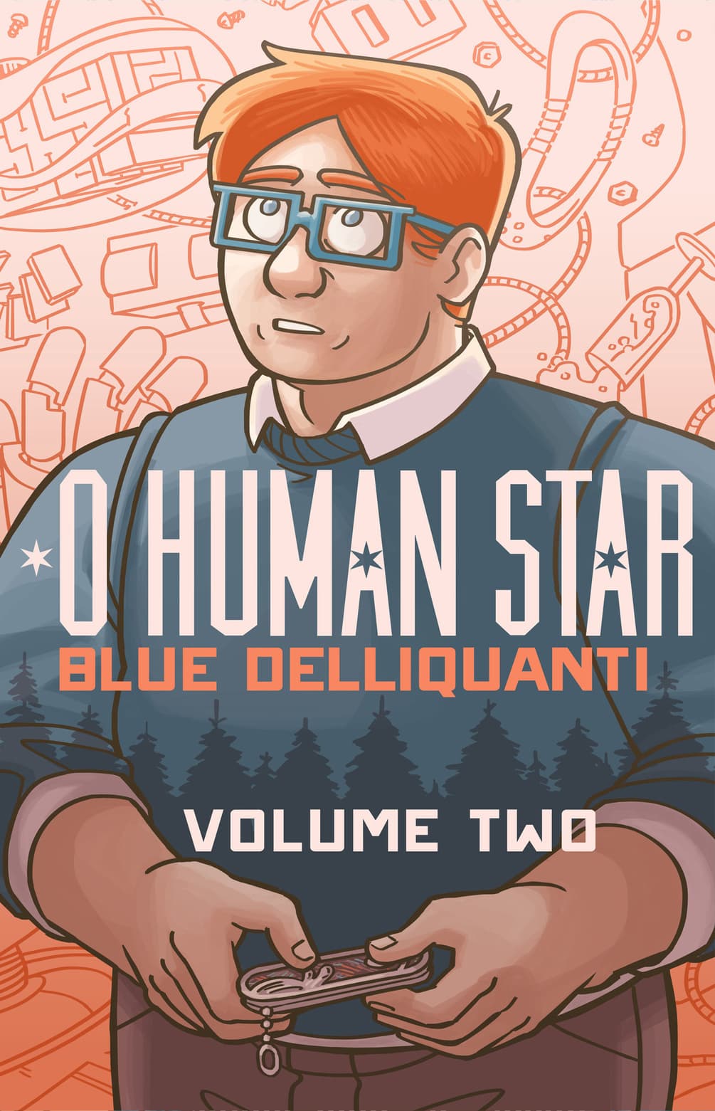 O Human Star, Volume Two