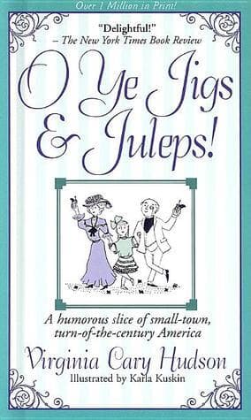 O Ye Jigs & Juleps!
