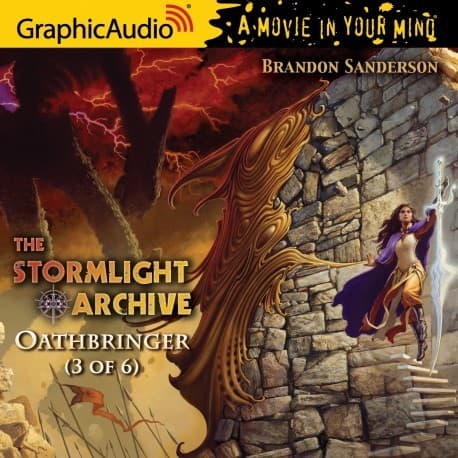 Oathbringer (3 of 6) [Dramatized Adaptation]
