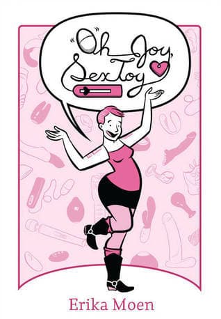 Oh Joy Sex Toy, Vol. 1