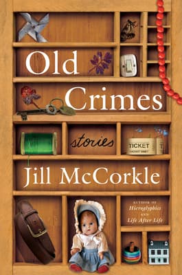 Old Crimes: and Other Stories
