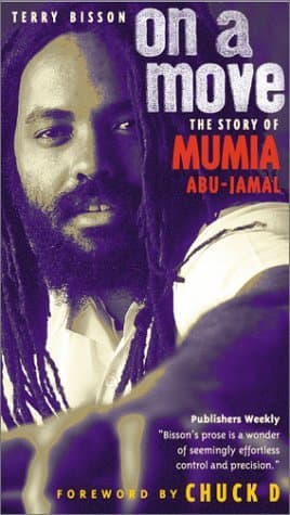 On a Move: The Story of Mumia Abu-Jamal