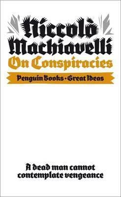 On Conspiracies (A Selection of 7 Essays)