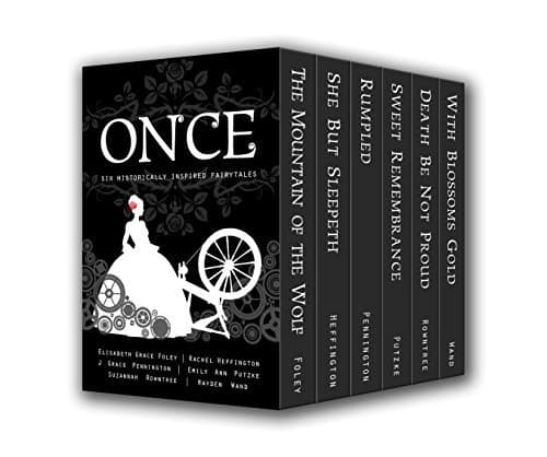 Once: Six Historically Inspired Fairytales